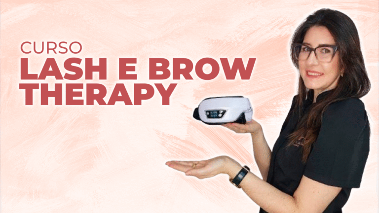 CURSO LASH & BROW THERAPY – PRESENCIAL